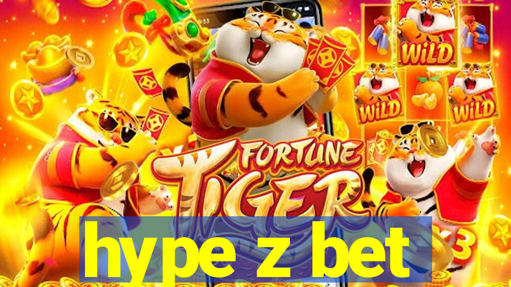 hype z bet